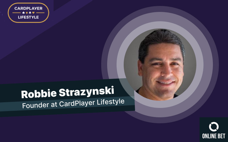 Robbie Strazynski cardplayerlifestyle.com